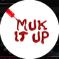 Profile image of Muk It Up