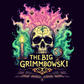 Profile image of The Big Grimmbowski