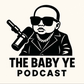 Profile image of Baby.Ye.Podcast