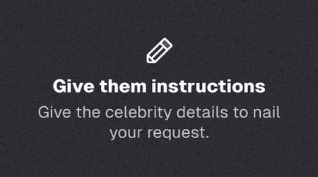 Give them instructions