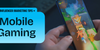 The Ins and Outs of Mobile Game Influencer Marketing