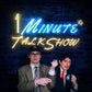 Profile image of 1 Minute Talk Show