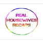 Profile image of Real Housewives Recaps