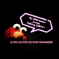 Profile image of EL'MO-LESTER Custom Messenger