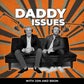 Profile image of Daddy Issues with Jon and Bron