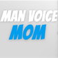 Profile image of ManVoiceMom
