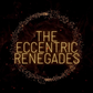 Profile image of The Eccentric Renegades