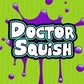 Profile image of Doctor Squish