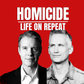 Profile image of Homicide: Life On Repeat