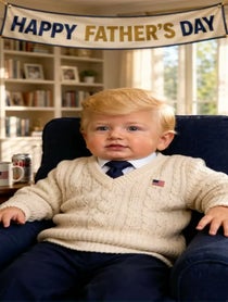 Poster for Father's Day video from Baby Trump | Baby News Network