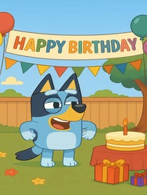 Poster for Birthday video from Bluey