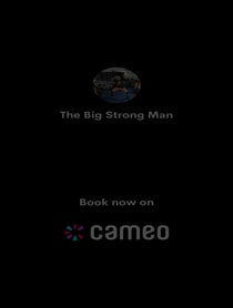 Poster for Intro video video from The Big Strong Man