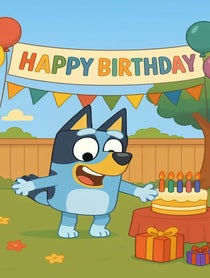 Poster for Birthday video from Bluey Heeler or Bingo Heeler