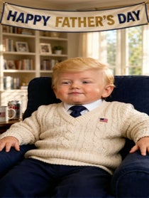 Poster for Father's Day video from Baby Trump | Baby News Network