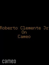 Poster for Intro video video from Roberto Clemente Jr